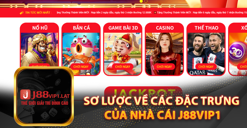 Sơ lược về các đặc trưng của nhà cái J88vip1